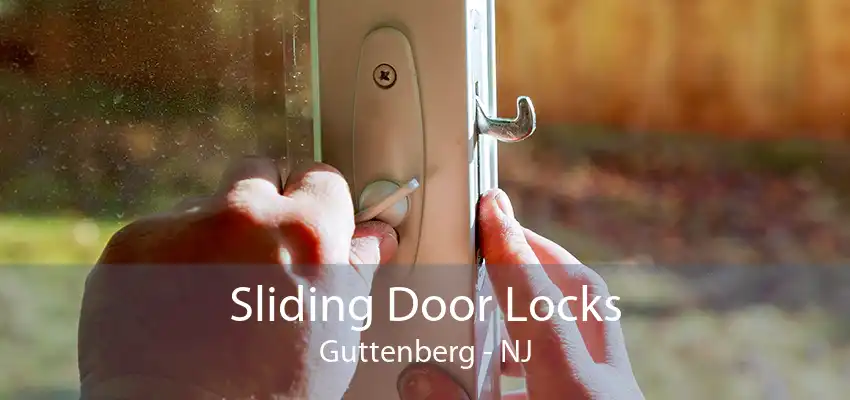 Sliding Door Locks Guttenberg - NJ